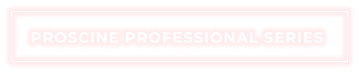 PROSCINE PROFESSIONAL SERIES